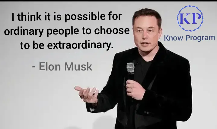 I think it is possible for ordinary people | Elon Musk Quotes