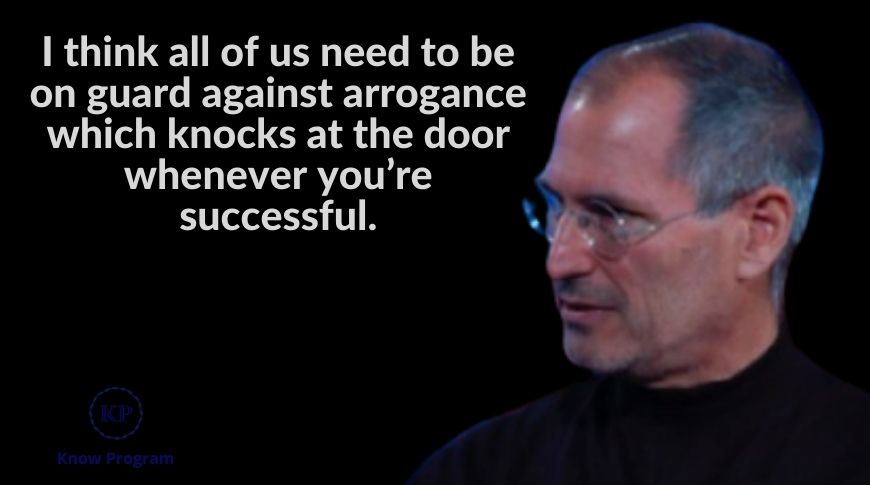steve jobs famous quotes | whenever you're successful